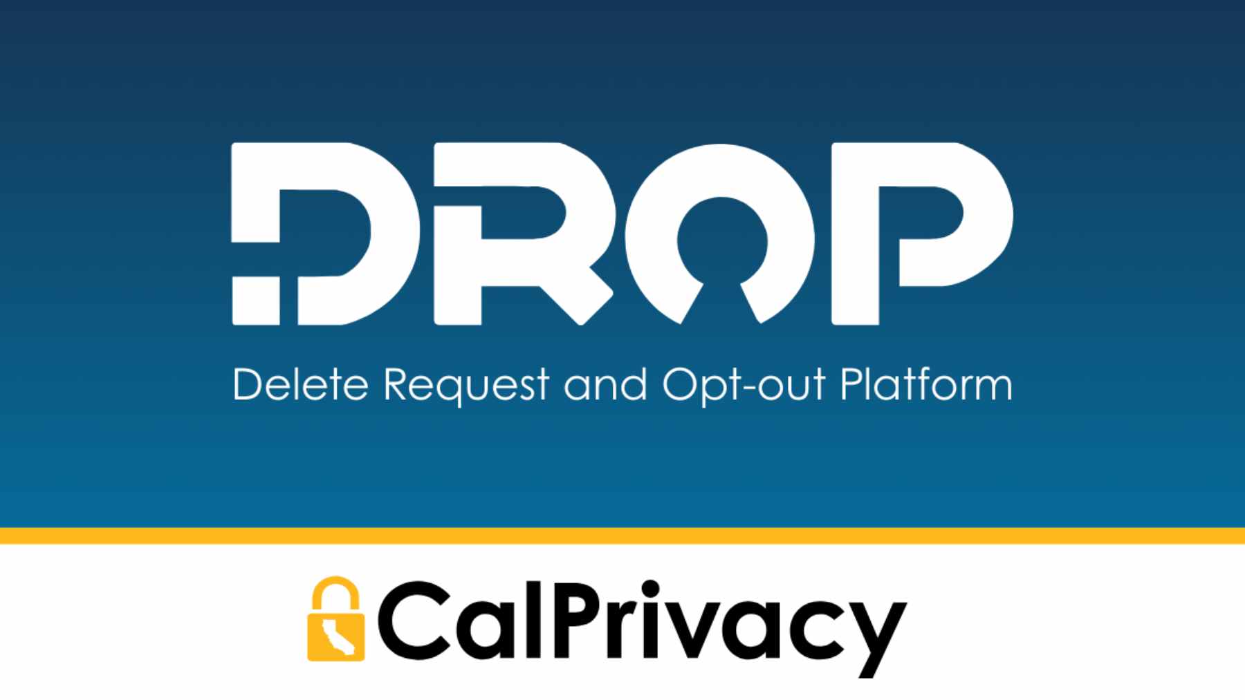 A close-up of a digital screen showing the California DROP platform interface with a prominent "Request Deletion" button.